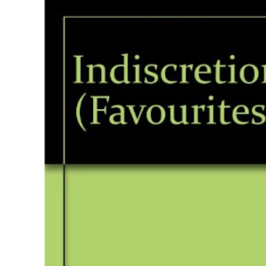 Indiscretion (Favourites S.)