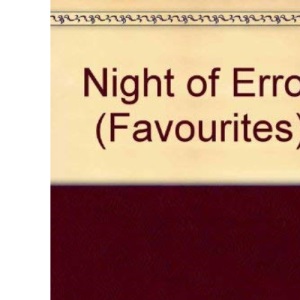 Night of Error (Favourites S.)
