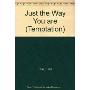 Just the Way You are (Temptation S.)