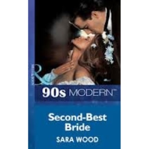 Second-best Bride (Mills & Boon Romance)