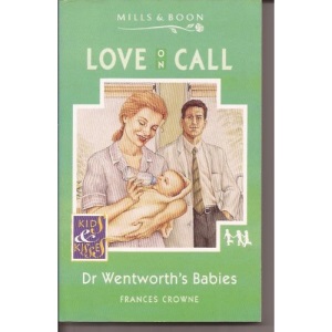 Dr. Wentworth's Babies (Love on Call)