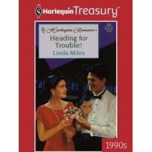 Heading for Trouble (Mills & Boon Romance)