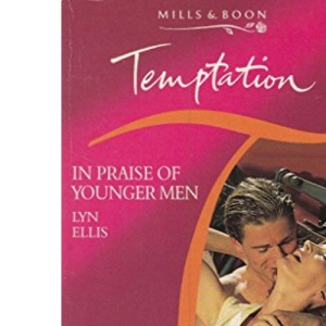 In Praise of Younger Men (Temptation S.)