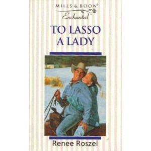 To Lasso a Lady (Enchanted)