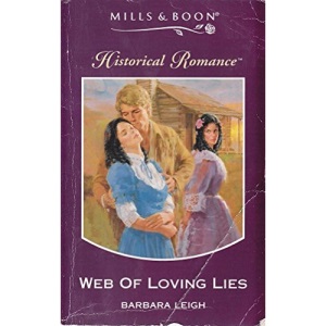 Web of Loving Lies (Mills & Boon Historical)