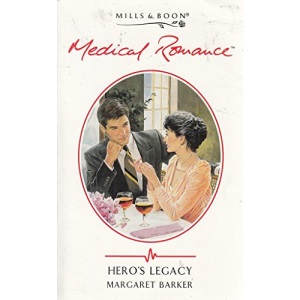 Hero's Legacy (Mills & Boon Medical)