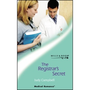 The Registrar's Secret (Medical Romance)