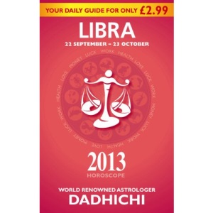 Libra 2013 (Mills & Boon Horoscopes)