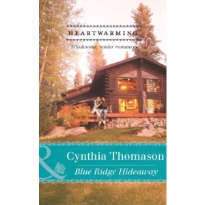 Blue Ridge Hideaway (Mills & Boon Heartwarming)