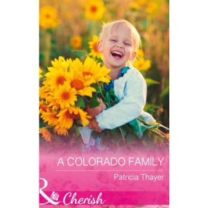 A Colorado Family (Rocky Mountain Twins, Book 4)