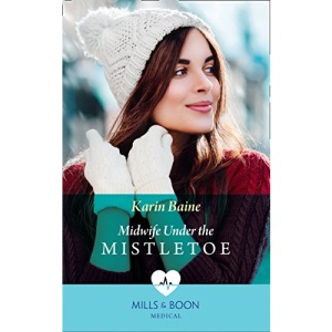 Midwife Under The Mistletoe (Medical)