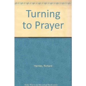 Turning to Prayer (Mowbrays popular Christian paperbacks)