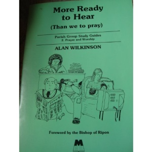 More Ready to Hear (Than We to Pray) (Prayer group study guides)