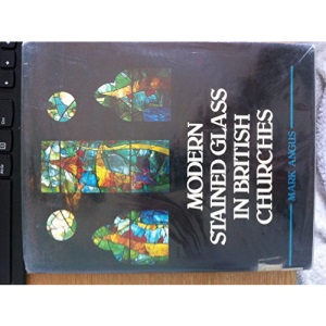 Modern Stained Glass in British Churches