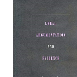 Legal Argumentation and Evidence