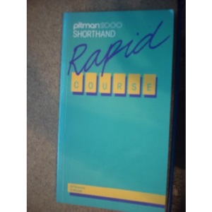 Pitman 2000: Shorthand Rapid Course