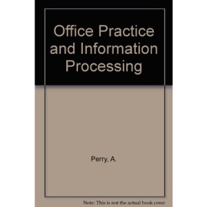 Office Practice and Information Processing