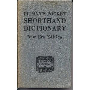 Pitman New Era Pocket Shorthand Dictionary