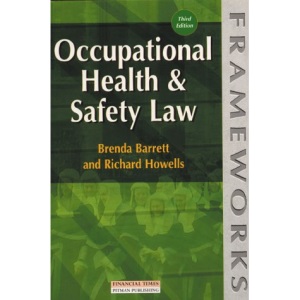 Occupational Health and Safety Law (Frameworks Series)