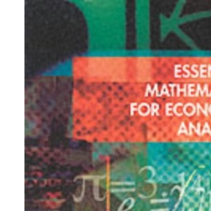 Essential Mathematics for Economic Analysis