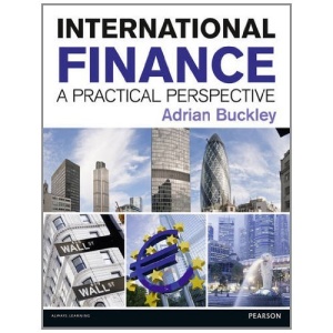 International Finance; A Practical Perspective