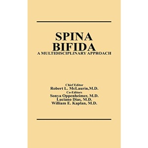 Spina Bifida: A Multidisciplinary Approach