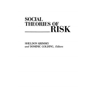 Social Theories of Risk