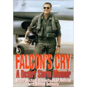 Falcon's Cry: Desert Storm Memoir
