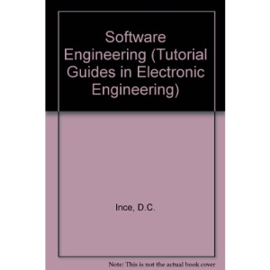 Software Engineering (Tutorial Guides in Electronic Engineering)