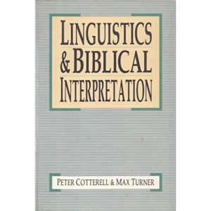 Linguistics and Biblical Interpretation