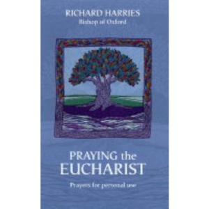 Praying the Eucharist