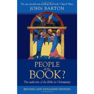 People of the Book?: The Authority of the Bible in Christianity