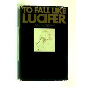 To Fall Like Lucifer