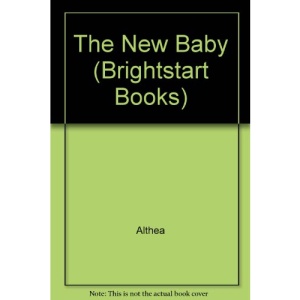 The New Baby (Brightstart Books)