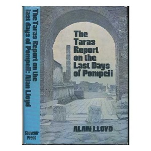 The Taras Report on the Last Days of Pompeii