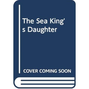 The Sea King's Daughter
