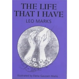 The Life That I Have