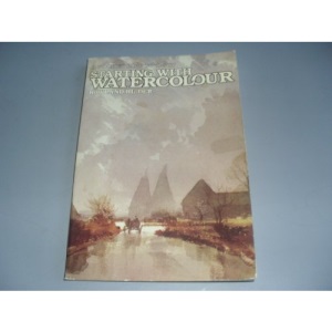 Starting with Watercolour (A pocket how to do it)