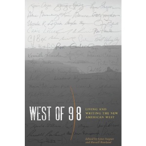 West of 98: Living and Writing the New American West