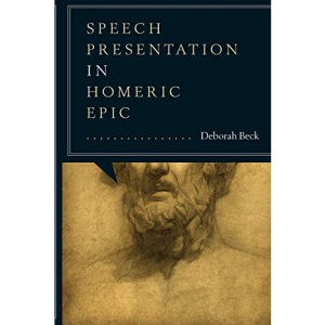 Speech Presentation in Homeric Epic