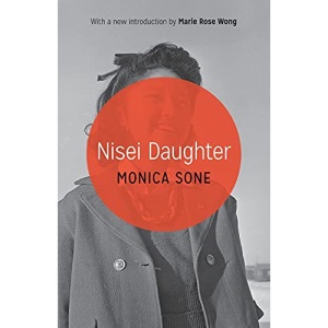 Nisei Daughter (Classics of Asian American Literature)