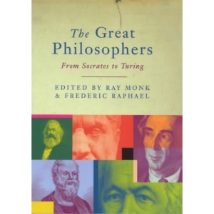 The Great Philosophers: From Socrates to Turing