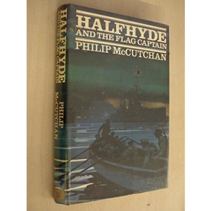 Halfhyde and the Flag Captain