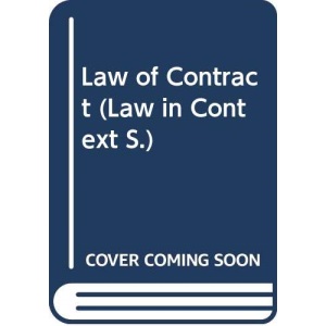 Law of Contract (Law in Context S.)
