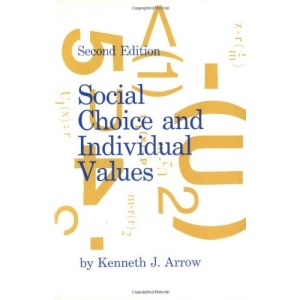 Social Choice and Individual Values (Cowles Foundation Monographs)