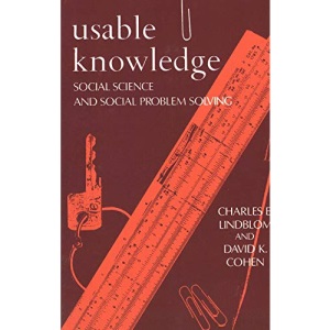 Usable Knowledge: Social Science and Social Problem Solving (Yale Fastback Series)