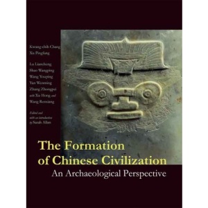 The Formation of Chinese Civilization: An Archaeological Perspective (Culture & Civiization of China)