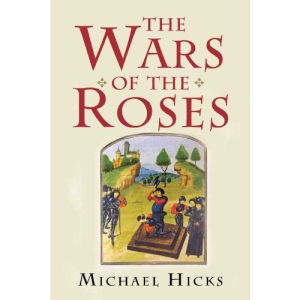 The Wars of the Roses