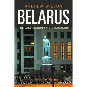 Belarus: The Last European Dictatorship