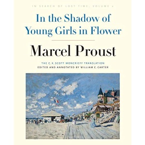In the Shadow of Young Girls in Flower: Volume 2: In Search of Lost Time: In Search of Lost Time, Volume 2